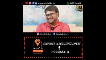 Clash of Titans: Customer vs Real Estate Expert in Hyderabad | Real Talks Hyderabad Podcast Ep. 3