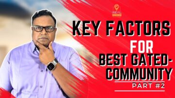 Must-Know Choosing the Perfect Gated Community in Hyderabad Real Estate Secrets Revealed -Real Talks